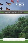 Biodiversity 101 (Science 101 (Greenwood)) By Melina Laverty, Eleanor Sterling, Amelia Chiles Cover Image