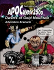 Dwarfs of Gold Mountain By J. L. Arnold Cover Image