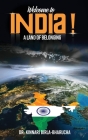 Welcome to India: A land of Belonging Cover Image