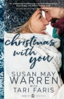 Christmas With You By Tari Faris, Susan May Warren Cover Image