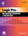 Logic Pro for Recording Engineers and Producers (Quick Pro Guides) By Dot Bustelo Cover Image