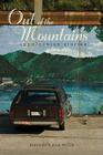 Out of the Mountains: Appalachian Stories (Race, Ethnicity and Gender in Appalachia) By Meredith Sue Willis, Meredith Sue Willis Cover Image