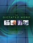 The Dictated Word [With 2 CDROMs] By Patricia Ireland, Carrie Stein Cover Image
