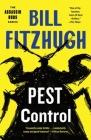 Pest Control By Bill Fitzhugh Cover Image