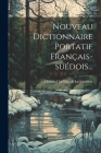Nouveau Dictionnaire Portatif Français-suédois... Cover Image