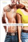 Until the End (Sea Breeze) By Abbi Glines Cover Image