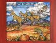 Warrikirti Christmas Bilby By Lyndall Stavrou, Jeni Bullock (Illustrator) Cover Image