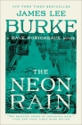 The Neon Rain: A Dave Robicheaux Novel By James Lee Burke Cover Image