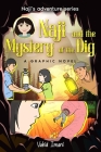 Naji and the Mystery of the Dig, Graphic Novel By Vahid Imani Cover Image