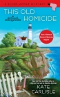 This Old Homicide (A Fixer-Upper Mystery #2) By Kate Carlisle Cover Image