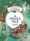 A Frog's Tale: A Mr. Fogherty Coloring Book By R. J. Hampson Cover Image