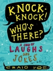 Knock-Knock! Who's There?: A Load of Laughs and Jokes for Kids Cover Image