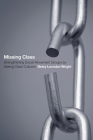 Missing Class By Betsy Leondar-Wright Cover Image