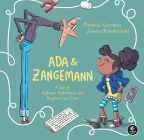 Ada & Zangemann: A Tale of Software, Skateboards, and Raspberry Ice Cream By Matthias Kirschner, Sandra Brandstätter (Illustrator) Cover Image