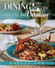 Dining in Paradise: A Food Lover's Dream of Family Style Dining in the Bahamas Cover Image