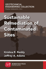 Sustainable Remediation of Contaminated Sites By Krishna Reddy, Jeffrey Adams Cover Image