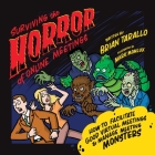 Surviving the Horror of Online Meetings: How to Facilitate Good Virtual Meetings and Manage Meeting Monsters By Brian Tarallo, Mark Monlux (Illustrator) Cover Image
