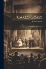 Carlo Gozzi: Commedia in Quattro Atti Cover Image