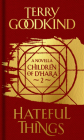 Hateful Things: The Children of D'Hara, Episode 2 By Terry Goodkind Cover Image