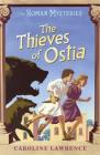 The Thieves of Ostia By Caroline Lawrence Cover Image