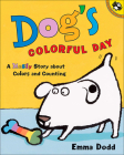 Dog's Colorful Day By Emma Dodd Cover Image