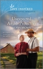 Unexpected Amish Protectors: An Uplifting Inspirational Romance By Jo Ann Brown Cover Image