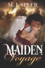 Maiden Voyage By M. I. Speer Cover Image