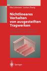 Nichtlineares Verhalten Von Ausgesteiften Tragwerken: Mit Schiffbaulichen, Meeres- Und Anlagentechnischen Beispielen By Eike Lehmann, Leshan Zhang Cover Image