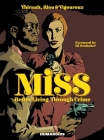 Miss: Better Living Through Crime Cover Image