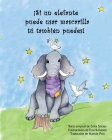 ¡Si un elefante puede usar mascarilla tú también puedes! By Celia Straus, Tina Salvesen (Illustrator) Cover Image