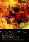 The Oxford Handbook of Law and Economics: Volume 2: Private and Commercial Law (Oxford Handbooks) By Francesco Parisi (Editor) Cover Image