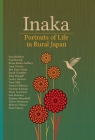 Inaka: Portraits of Life in Rural Japan By John Grant Ross Cover Image