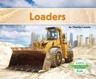 Loaders (Construction Machines) By Charles Lennie Cover Image