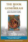 The Book of Gomorrah and St. Peter Damian's Struggle Against Ecclesiastical Corruption By Peter Damian, Matthew Cullinan Hoffman (Translator), Cardinal Juan Sandoval Íñiguez (Foreword by) Cover Image