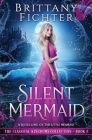 Silent Mermaid: A Retelling of The Little Mermaid Cover Image