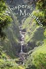 Whispers on the Mountain By Kapua Janai Cover Image