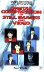 Digital Compression of Still Images and Video (Signal Processing and Its Applications) Cover Image
