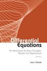 Differential Equations: An Introduction to Basic Concepts, Results and Applications (Third Edition) Cover Image