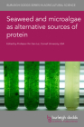 Seaweed and Microalgae as Alternative Sources of Protein Cover Image