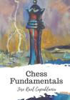 Chess Fundamentals By Jose Raul Capablanca Cover Image