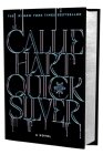 Quicksilver (Deluxe Limited Edition) (Fae & Alchemy #1) By Callie Hart Cover Image