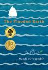 The Flooded Earth By Mardi McConnochie Cover Image