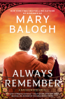 Always Remember: Ben's Story By Mary Balogh Cover Image