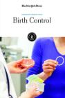 Birth Control (Changing Perspectives) By The New York Times Editorial Staff (Editor) Cover Image