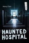 Haunted Hospital (Orca Currents) By Marty Chan Cover Image