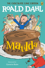 Matilda: The Chocolate Cake Edition By Roald Dahl, Quentin Blake (Illustrator) Cover Image