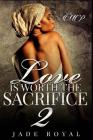 Love is Worth the Sacrifice 2 Cover Image