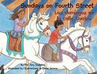 Sundays on Fourth Street/Los Domingos En La Calle Cuatro By Amy Costales, Elaine Jerome (Illustrator) Cover Image