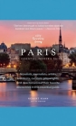 City Secrets Paris: The Essential Insider's Guide By Robert Kahn (Editor) Cover Image