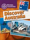 Discover Australia (Discover Countries) By Christie Ward Cover Image